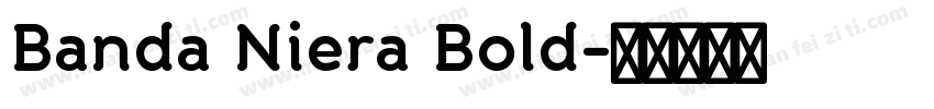 Banda Niera Bold字体转换